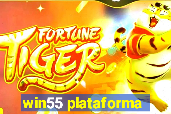 win55 plataforma